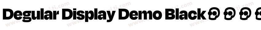 Degular Display Demo Black字体转换